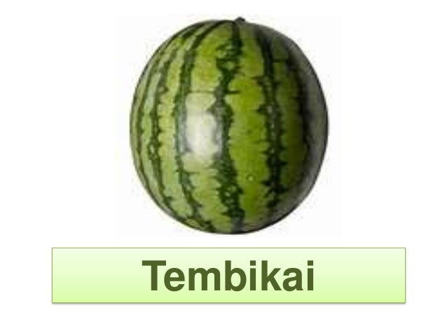 Slide Buah Buahan Tempatan