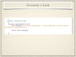 Gerando o Link
 