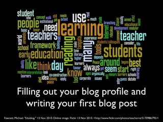 Filling out your blog profile and writing your first blog posts