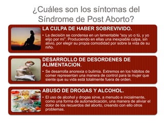 ¿Cuáles son los síntomas del Síndrome de Post Aborto? 