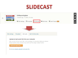 Slidecast