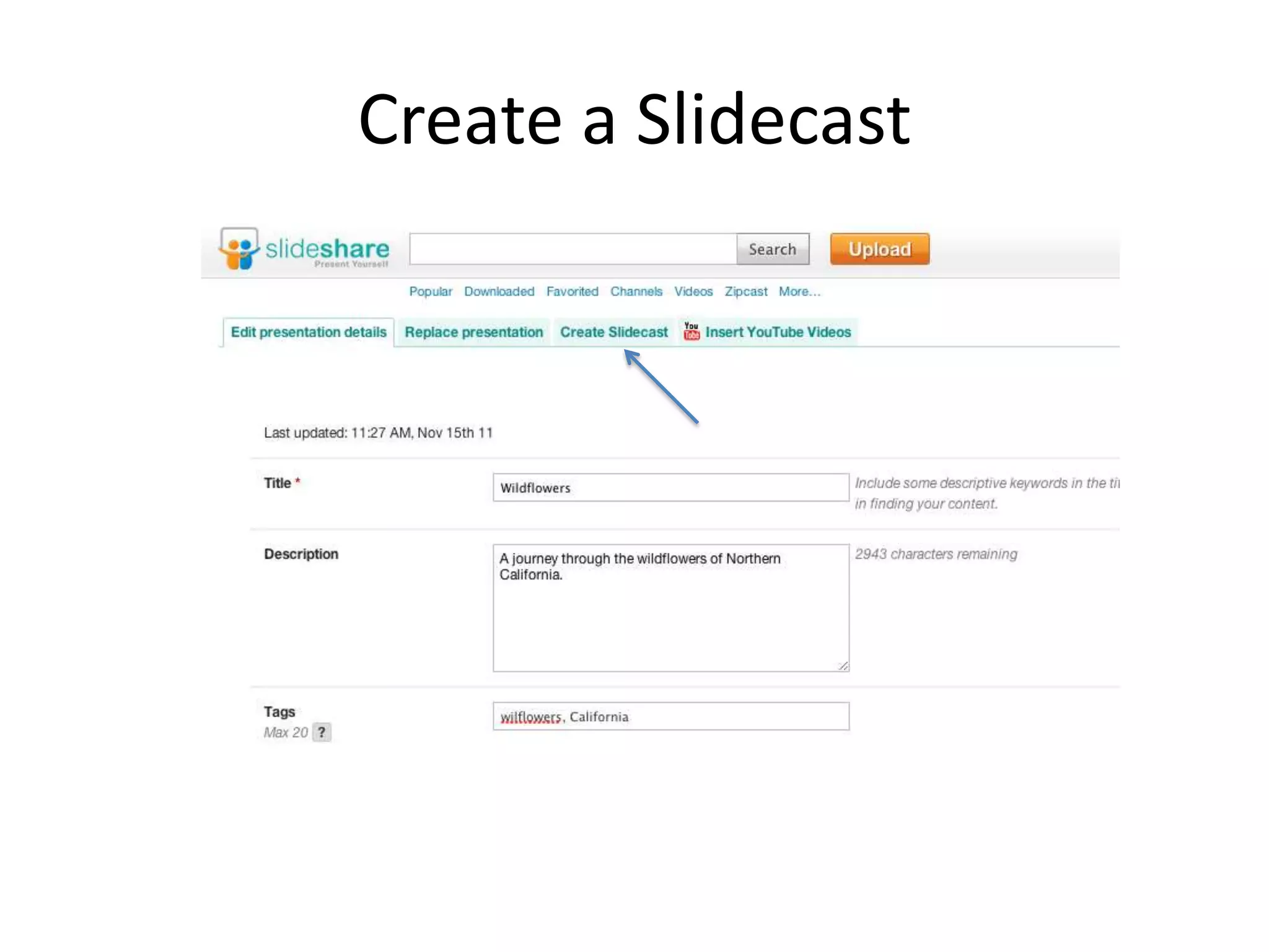 Create a Slidecast
 