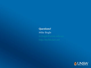 Questions? Mike Bogle [email_address] http://techticker.net   