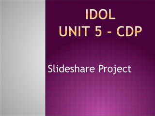 Slideshare Project  