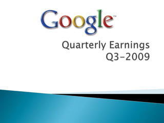 QuarterlyEarningsQ3-2009 