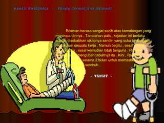 Slide cerita malang tidak berbau