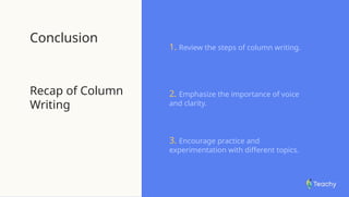 COLUMN WRITING IS A VERY CRUCIAL SKILLS FOR A WRITER | PPT