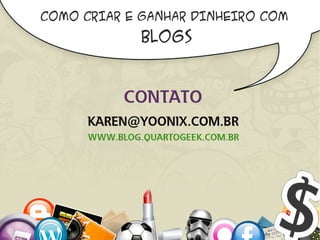 Como Criar e Ganhar dinheiro com Blogs