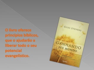 O livro oferece princípios bíblicos, que o ajudarão a liberar todo o seu potencial evangelístico. 