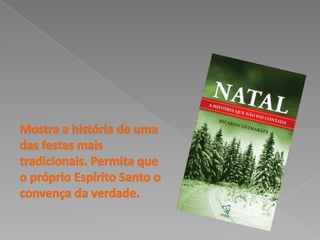 Mostra a história de uma das festas mais tradicionais. Permita que o próprio Espírito Santo o convença da verdade. 