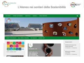 L’Ateneo nei sentieri della Sostenibilità
 