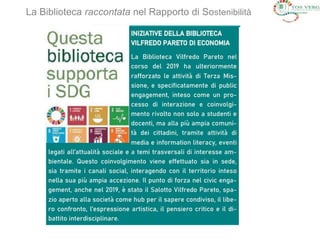 Rapporto di Sostenibilità 2019La Biblioteca raccontata nel Rapporto di Sostenibilità
 