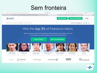 Sem fronteira
 