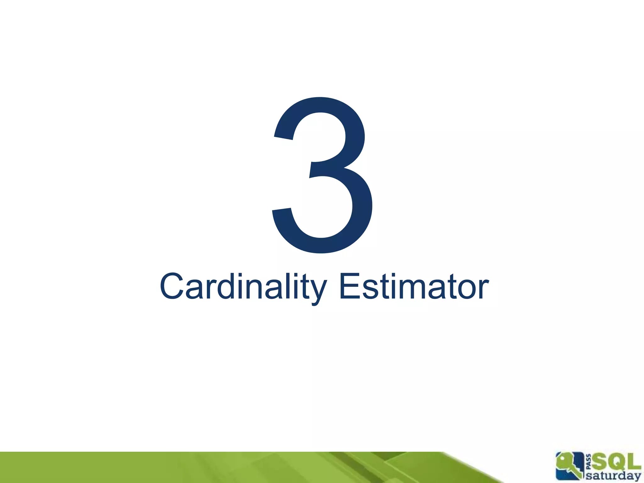 Cardinality Estimator
 