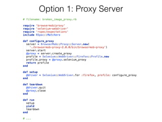 Option 1: Proxy Server
 
