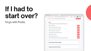 If I had to
start over?
I'd go with Podia.
 