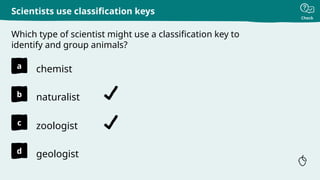 classification keys to identify animals - science | PPTX