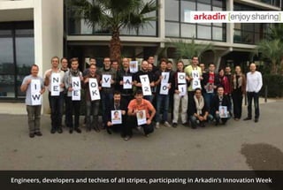 Engineers, developers and techies of all stripes, participating in Arkadin’s Innovation Week
 