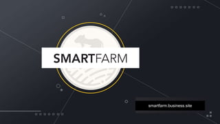 smartfarm.business.site
 