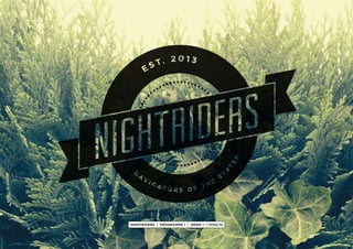NIGHTRIDERS | PROGRAMME 1 | WEEK 1 | 17/02/14

 