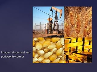 Imagem disponível em:Imagem disponível em:
portogente.com.brportogente.com.br
 