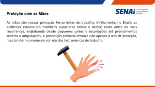 Proteção das Mãos e Uso Seguro de Ferramentas Manuais no Trabalho | PDF