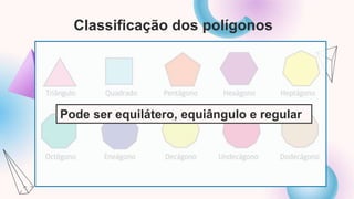 Elementos de um polígono e sua nomenclatura | PPTX