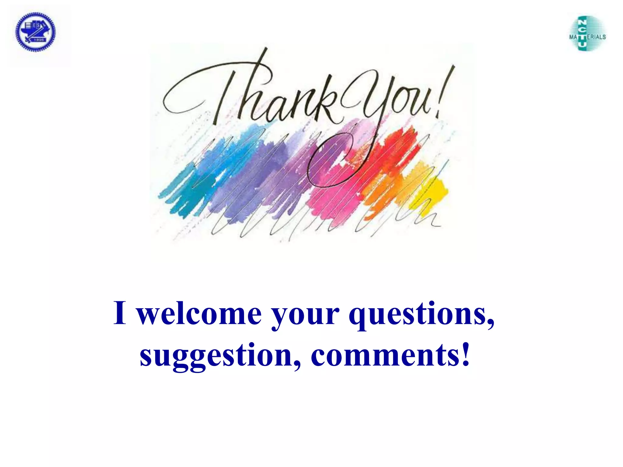 I welcome your questions,
suggestion, comments!

 