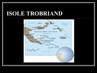 ISOLE TROBRIAND 