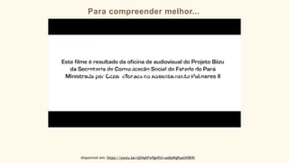Para compreender melhor...
disponivel em: https://youtu.be/d2HqhFw9gl4?si=uo0qWg9uaUV0Il9i
 