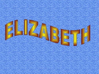 ELIZABETH 