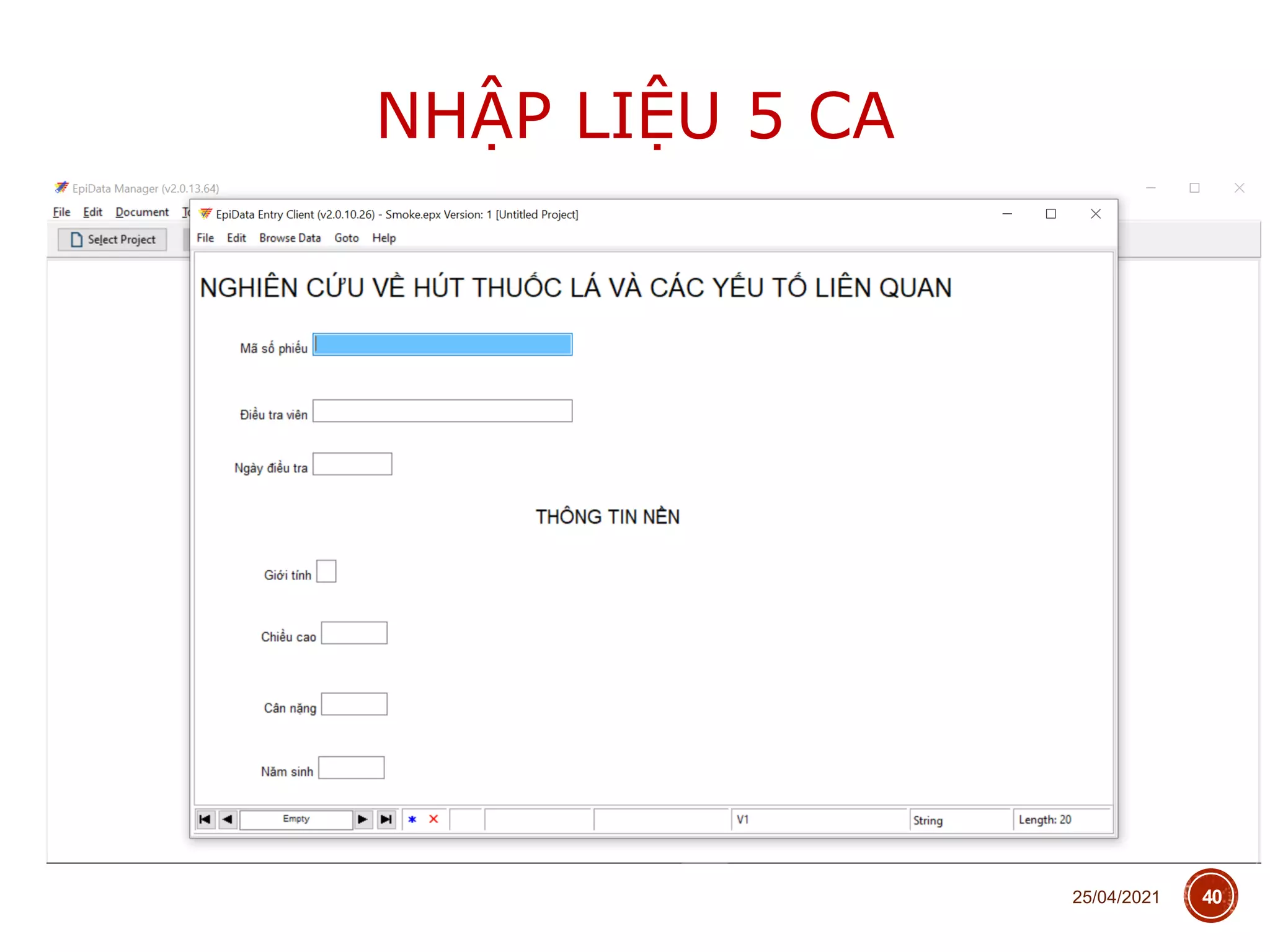NHẬP LIỆU 5 CA
25/04/2021 40
 