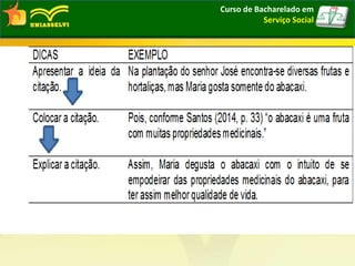 Curso de Bacharelado em
Serviço Social
 