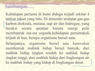 evolusi asal usul kehidupan | PPTX