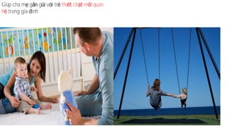 Giúp cha m g g v tr thi ch m quan
h trong gia ình
 