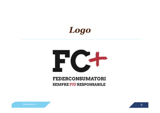 Logo




feelgoodcsr.it          6
 