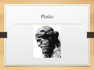 Platão
 