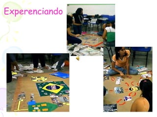Experenciando