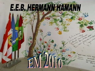 E.E.B. HERMANN HAMANN EM 2010 