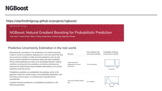 https://stanfordmlgroup.github.io/projects/ngboost/
 