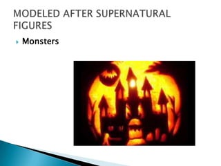    Monsters
 