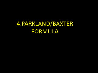 4.PARKLAND/BAXTER
FORMULA
 
