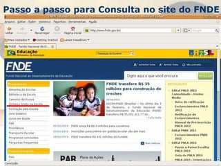 Passo a passo para Consulta no site do FNDE 