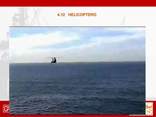 4.12 HELICOPTERO
 