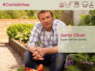 Super chef de cozinha.
 