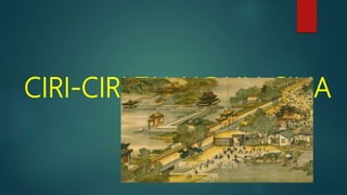 CIRI-CIRI TAMADUN CINA
 
