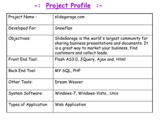   -:  Project Profile  :-