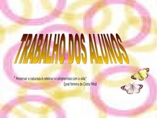 TRABALHO DOS ALUNOS 