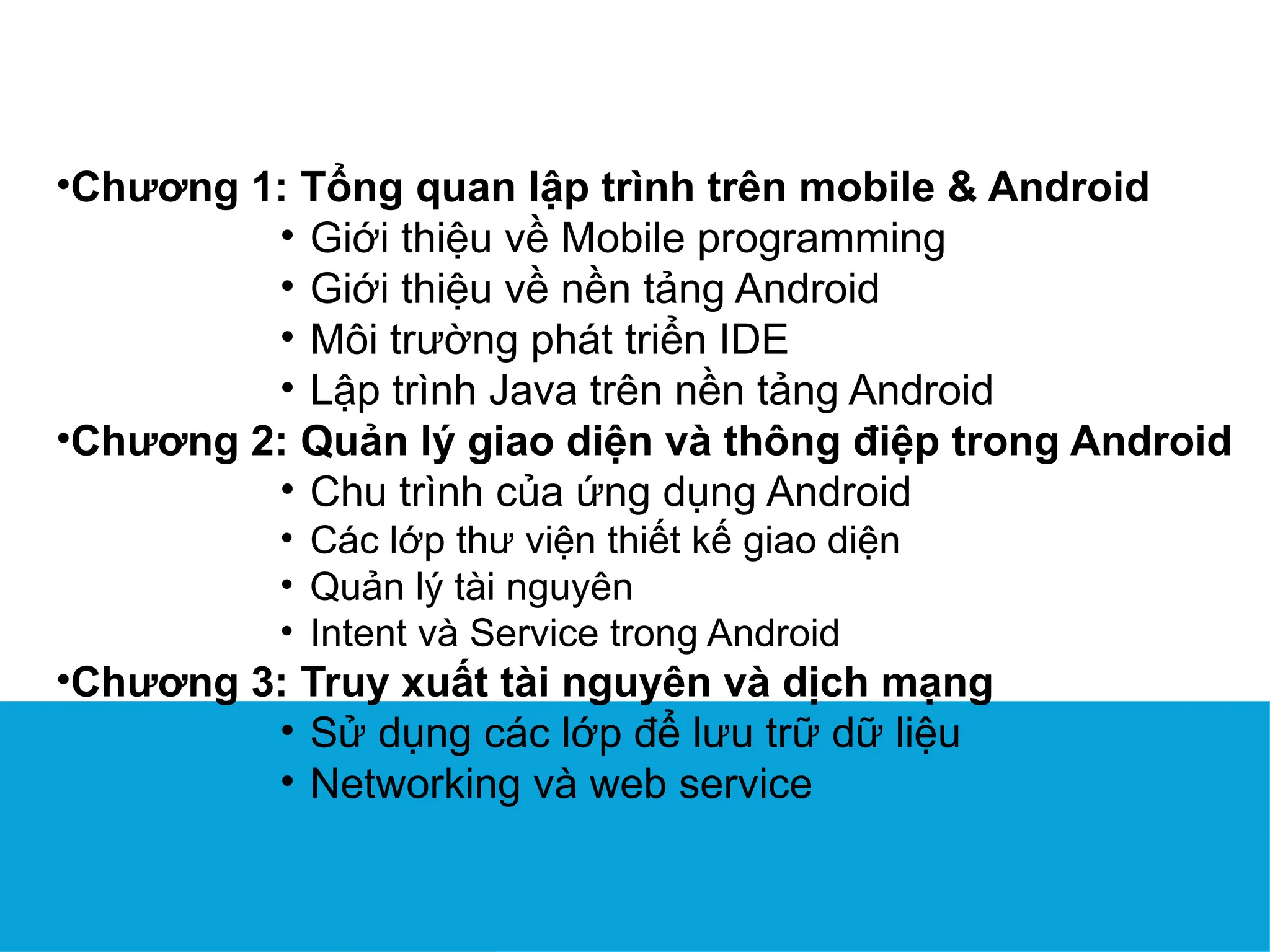 Phát triển ứng dụng android-Phát triển ứng dụng android | PPTX