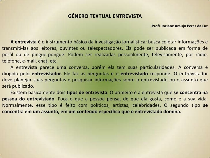 A Qual Genero A Entrevista Se Assemelha